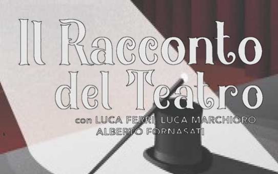 Ilraccontodelteatro